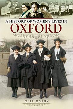 portada A History of Women's Lives in Oxford (en Inglés)