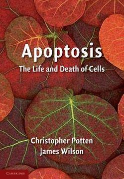 portada Apoptosis: The Life and Death of Cells (Developmental & Cell Biology) (in English)