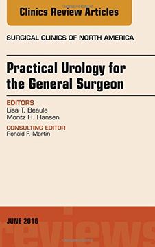 portada Practical Urology for the General Surgeon, An Issue of Surgical Clinics of North America, 1e (The Clinics: Surgery)