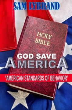 portada God Save America: American Standards of Behavior