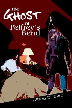 portada the ghost of pelfrey's bend (in English)