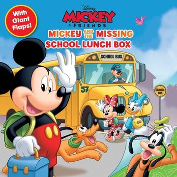 portada Mickey and the Missing School Lunch box (8X8 With Flaps) (en Inglés)