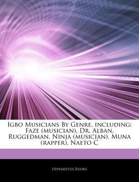 portada articles on igbo musicians by genre, including: faze (musician), dr. alban, ruggedman, ninja (musician), muna (rapper), naeto c