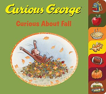 portada Curious George Curious About Fall (Tabbed Board Book) (en Inglés)