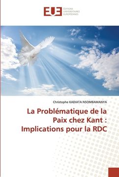 portada La Problématique de la Paix chez Kant: Implications pour la RDC (en Francés)