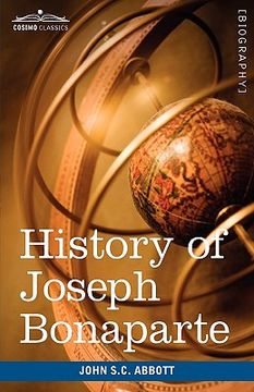 portada history of joseph bonaparte, king of naples and of italy: makers of history (en Inglés)