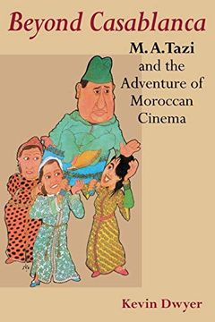 portada Beyond Casablanca: M. A. Tazi and the Adventure of Moroccan Cinema (in English)