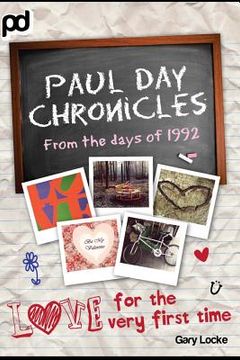 portada Love For The Very First Time: Paul Day Chronicles (en Inglés)