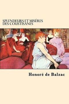 portada Splendeurs et Miseres des Coustisanes (en Francés)