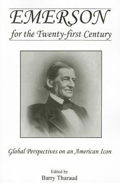 portada Emerson for the Twenty-First Century: Global Perspectives on an American Icon