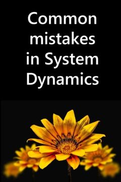 portada Common mistakes in System Dynamics: Manual to create simulation models for business dynamics, environment and social sciences. (en Inglés)