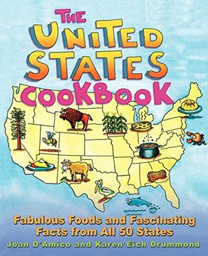 portada The United States Cookbook : Fabulous Foods and Fascinating Facts from All 50 States (en Inglés)