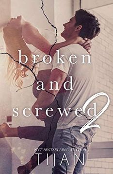 portada Broken & Screwed 2 (bs Series) (en Inglés)