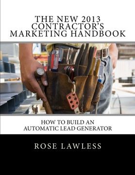 portada The New 2013 Contractor's Marketing Handbook: How to Build an Automatic Lead Generator
