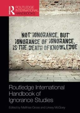 portada Routledge International Handbook of Ignorance Studies (Routledge International Handbooks) 