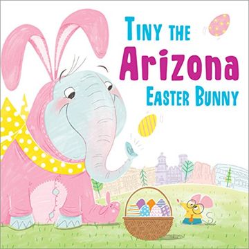 portada Tiny the Arizona Easter Bunny (in English)