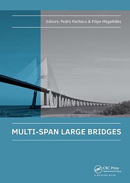 portada Multi-Span Large Bridges: Proceedings of the International Conference on Multi-Span Large Bridges, 1-3 July 2015, Porto, Portugal