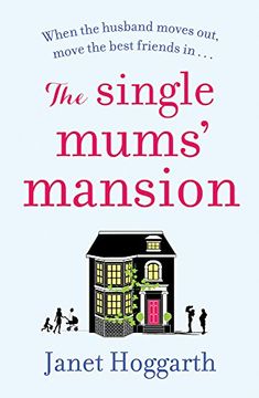 portada The Single Mums' Mansion (Paperback) (in English)
