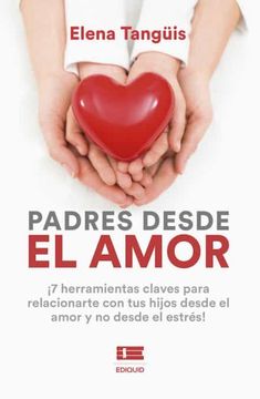 portada Padres Desde el Amor (in Spanish)
