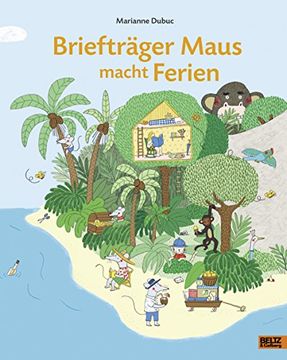 portada Briefträger Maus Macht Ferien: Vierfarbiges Bilderbuch