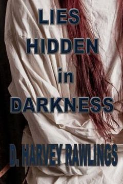 portada Lies Hidden In Darkness (en Inglés)