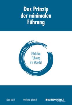 portada Das Prinzip der Minimalen Führung: Effektive Führung im Wandel (en Alemán)