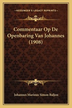 portada Commentaar Op De Openbaring Van Johannes (1908)