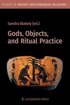 portada Gods, Objects, and Ritual Practice (en Inglés)