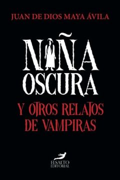 portada Nia Oscura y Otros Relatos de Vampiras (Paperback) (in Spanish)