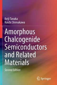 portada Amorphous Chalcogenide Semiconductors and Related Materials (en Inglés)