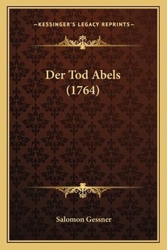 portada Der Tod Abels (1764) (en Alemán)