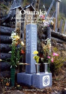 portada Osutaka: A Chronicle of Loss in the World's Largest Single Plane Crash 