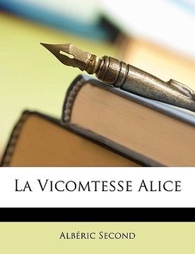 portada La Vicomtesse Alice (en Francés)