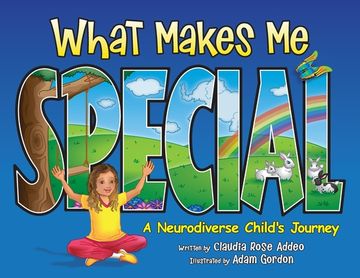 portada What Makes Me Special: A neurodiverse child's journey (en Inglés)