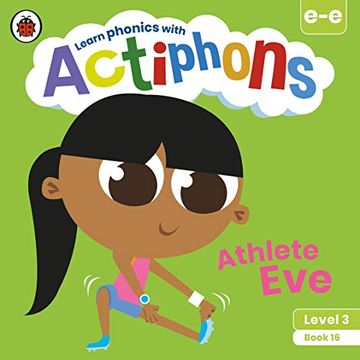 portada Actiphons Level 3 Book 16 Athlete Eve: Learn Phonics and get Active With Actiphons! (en Inglés)