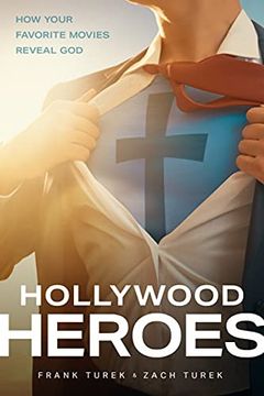 portada Hollywood Heroes: How Your Favorite Movies Reveal god (en Inglés)