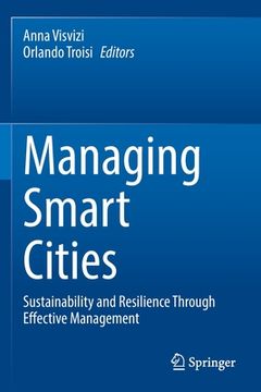 portada Managing Smart Cities: Sustainability and Resilience Through Effective Management 