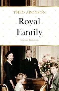 portada Royal Family: Years of Transition (en Inglés)