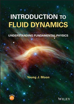 portada Introduction to Fluid Dynamics: Understanding Fundamental Physics (in English)