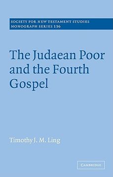 portada The Judaean Poor and the Fourth Gospel (Society for new Testament Studies Monograph Series) (en Inglés)