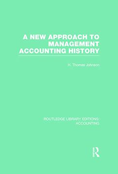 portada A new Approach to Management Accounting History (Rle Accounting) (en Inglés)