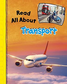 portada Read all About Transport (Read all About it) (en Inglés)