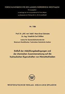 portada Einfluß Der Abkühlungsbedingungen Und Der Chemischen Zusammensetzung Auf Die Hydraulischen Eigenschaften Von Hämatitschlacken (in German)