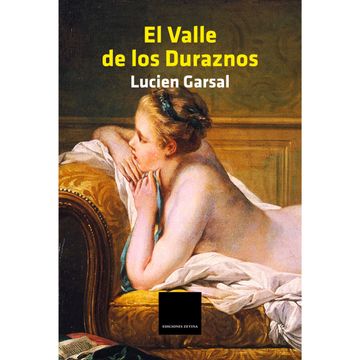 portada El Valle de los Duraznos: Novela sui géneris