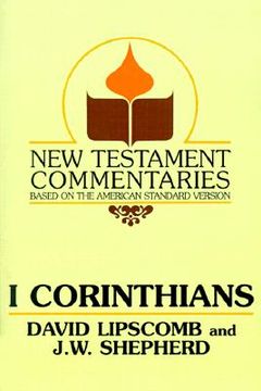 portada i corinthians: a commentary on the new testament epistles (en Inglés)