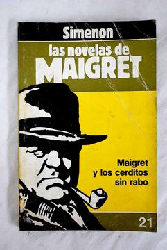 portada Maigret y los Cerditos sin Rabo