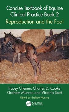 portada Concise Textbook of Equine Clinical Practice Book 2: Reproduction and the Foal (in English)