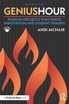portada Genius Hour: Passion Projects That Ignite Innovation and Student Inquiry (in English)