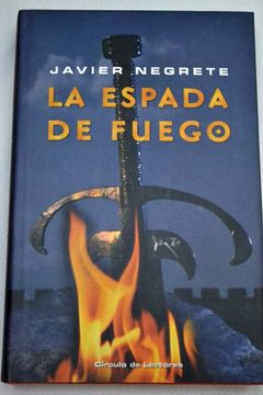 Libro La Espada De Fuego, Javier ISBN en