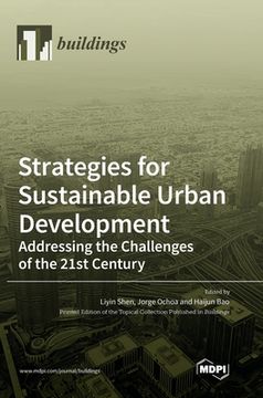 portada Strategies for Sustainable Urban Development Addressing the Challenges of the 21st Century (en Inglés)